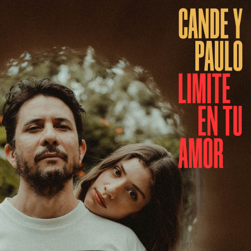 Cande Y Paulo - Limite En Tu Amor (RSD 21)