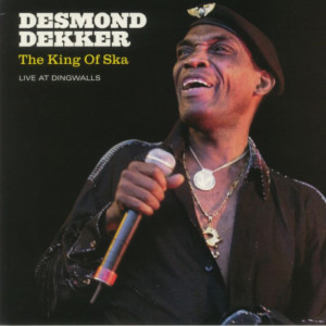 Desmond Dekker - The King Of Ska Live At Dingwalls (RSD 21)