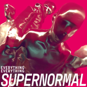 Everything Everything - Supernormal