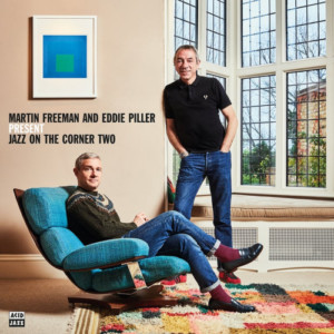 Various Artists - Martin Freeman and Eddie Piller Present Jazz On The Corner Two