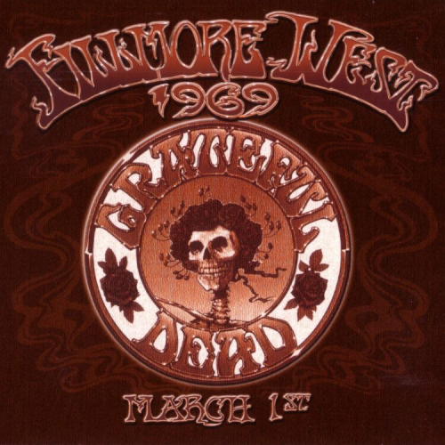 Grateful Dead - Fillmore West San Francisco CA 3/1/1969