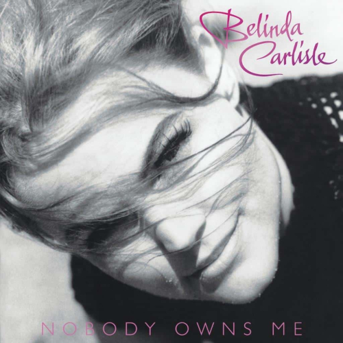 Belinda Carlisle - Nobody Owns Me (National Album Day 2021)
