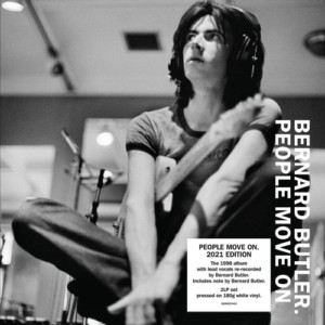 Bernard Butler - People Move On (2021 Edition)
