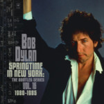 Bob Dylan - Springtime In New York: The Bootleg Series Vol. 16 1980-1985