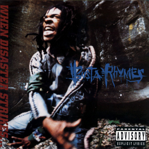 Busta Rhymes - When Disaster Strikes