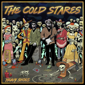 Cold Stares, The - Heavy Shoes