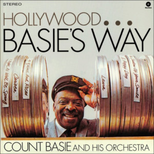 Count Basie and His Orchestra - Hollywood... Basie's Way