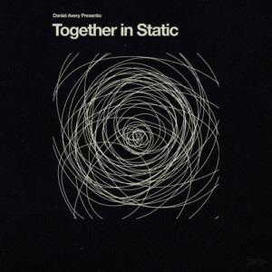 Daniel Avery - Together In Static