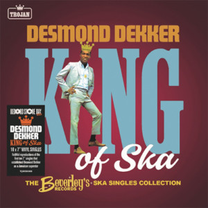 Desmond Dekker - The King Of Ska: The Ska Singles Collection