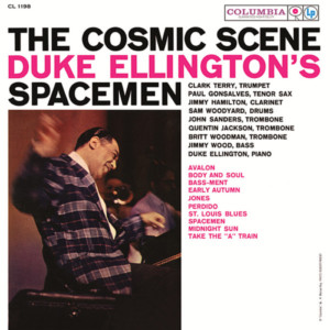 Duke Ellington - The Cosmic Scene: Duke Ellington's Spacemen