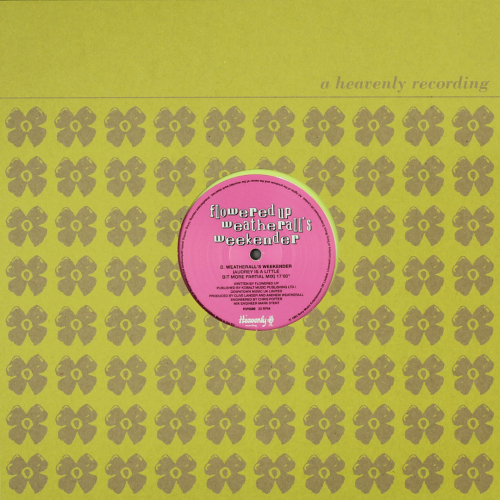 Flowered Up - Weatherall's Weekender