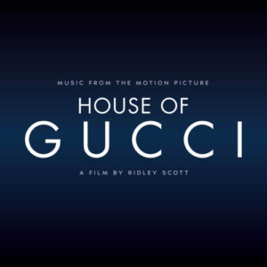 Various Artists - House of Gucci (OST)