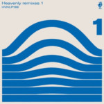 Various Artists - Heavenly Remixes 1