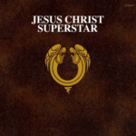 Andrew Lloyd Webber - Jesus Christ Superstar (50th Anniversary Ed.)