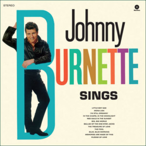 Johnny Burnette - Johnny Burnette Sings
