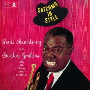 Louis Armstrong - Satchmo In Style