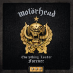 Motörhead - Everything Louder Forever - The Very Best Of
