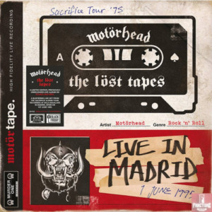 Motörhead - The Lost Tapes Vol. 1 (Live In Madrid 1995)