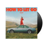 Sigrid - How To Let Go