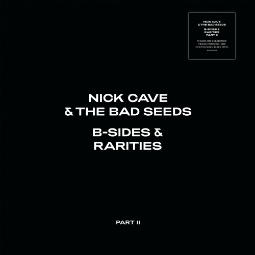 Nick Cave & The Bad Seeds - B-Sides & Rarities: Part II