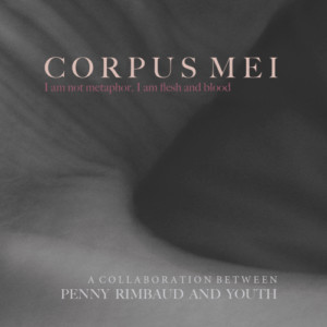 Penny Rimbaud and Youth - Corpus Mei