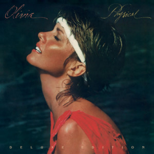 Olivia Newton-John - Physical (40th Anniversary Deluxe Edition)