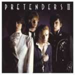 Pretenders - Pretenders II (40th Anniversary Deluxe)