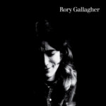 Rory Gallagher - Rory Gallagher (50th Anniversary Edition)