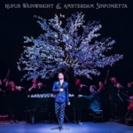 Rufus Wainwright and the Amsterdam Sinfonietta - Rufus Wainwright & Amsterdam Sinfonietta