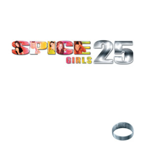 Spice Girls - Spice (25th Anniversary)