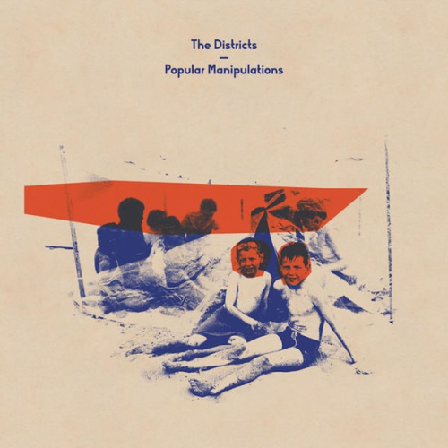 Districts, The - Popular Manipulations