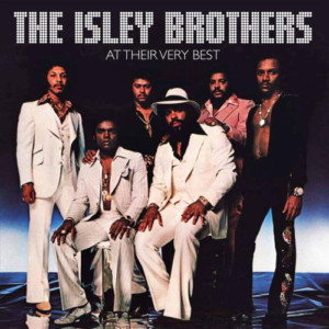 Isley Brothers, The - At Their Very Best