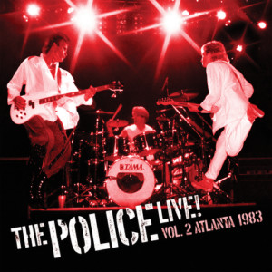 Police, The - Live Vol. 2 - Atlanta 1983