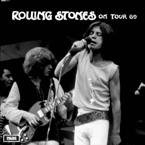 Rolling Stones, The - On Tour '69