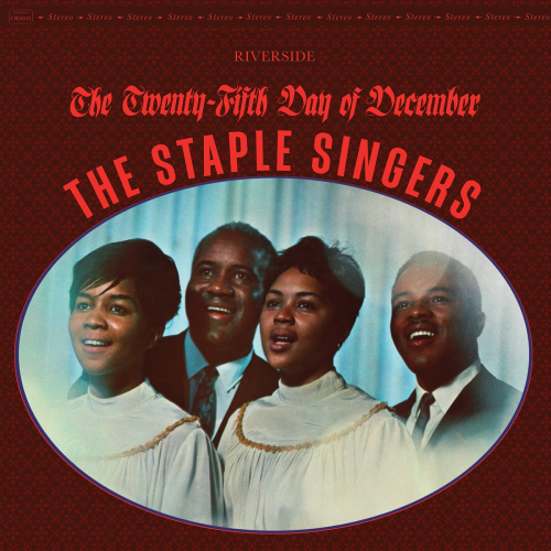 Staple Singers, The - The Twenty-Fifth Day of December