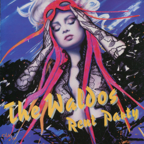 Waldos, The - Rent Party