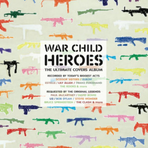 Various Artists - War Child Presents Heroes