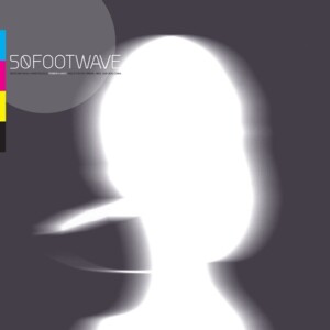 50 Foot Wave - Power + Light (RSD 22)