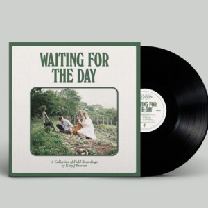 Katy J Pearson - Waiting For The Day (RSD 22)
