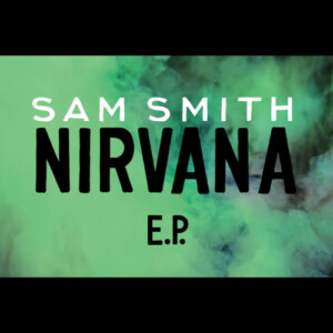 Sam Smith - Nirvana (RSD 22)