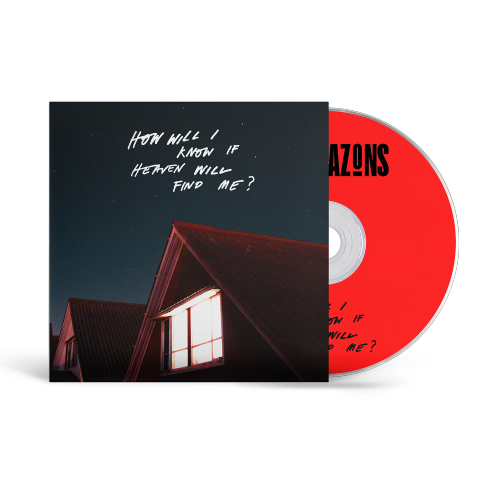 Amazons, The - How Will I Know If Heaven Will Find Me