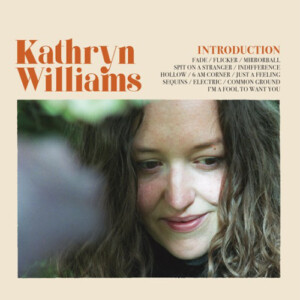 Kathryn Williams - Introduction (RSD 22)