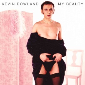 Kevin Rowland - My Beauty (RSD 22)