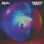 Kylie Minogue - Infinite Disco
