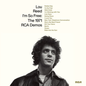 Lou Reed - I'm So Free: 1971 RCA Demos (RSD 22)