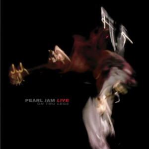 Pearl Jam - Live On Two Legs (RSD 22)