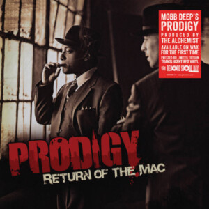 Prodigy/Mobb Deep - Return Of The Mac (RSD 22)