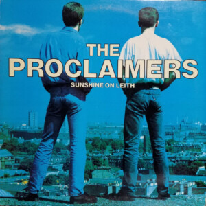 The Proclaimers - Sunshine On Leith (RSD 22)