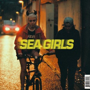Sea Girls - DNA (RSD 22)