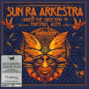 Sun Ra Arkestra - Babylon - Live (RSD 22)
